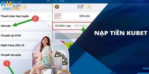 Nạp Tiền Kubet Nhanh Chóng - Tận Hưởng Cá Cược Đỉnh Cao