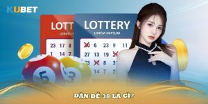 Dàn Đề 38 Là Gì? Tìm Hiểu Ưu Nhược Điểm Khi Chơi Tại Nhà Cái Kubet